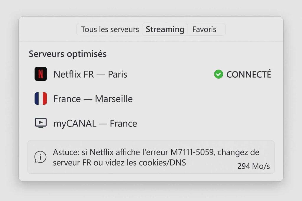 Onglet Streaming d’un VPN : serveurs optimisés France (Paris/Marseille) — Connecté Onglet Streaming d’un VPN : serveurs optimisés France (Paris/Marseille) — Connecté