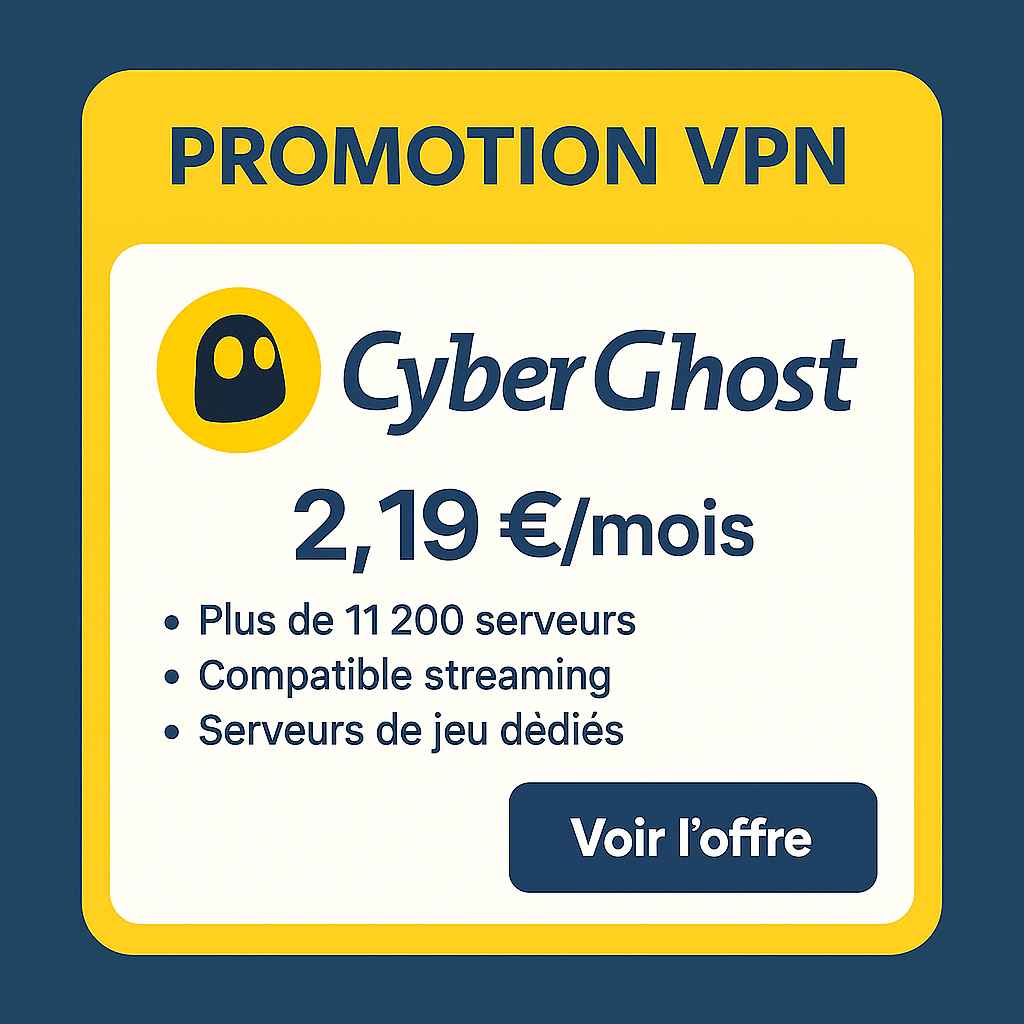 Promo VPN CyberGhost 2025 à 2,19 € avec serveurs optimisés pour streaming Promo VPN CyberGhost 2025 à 2,19 € avec serveurs optimisés pour streaming