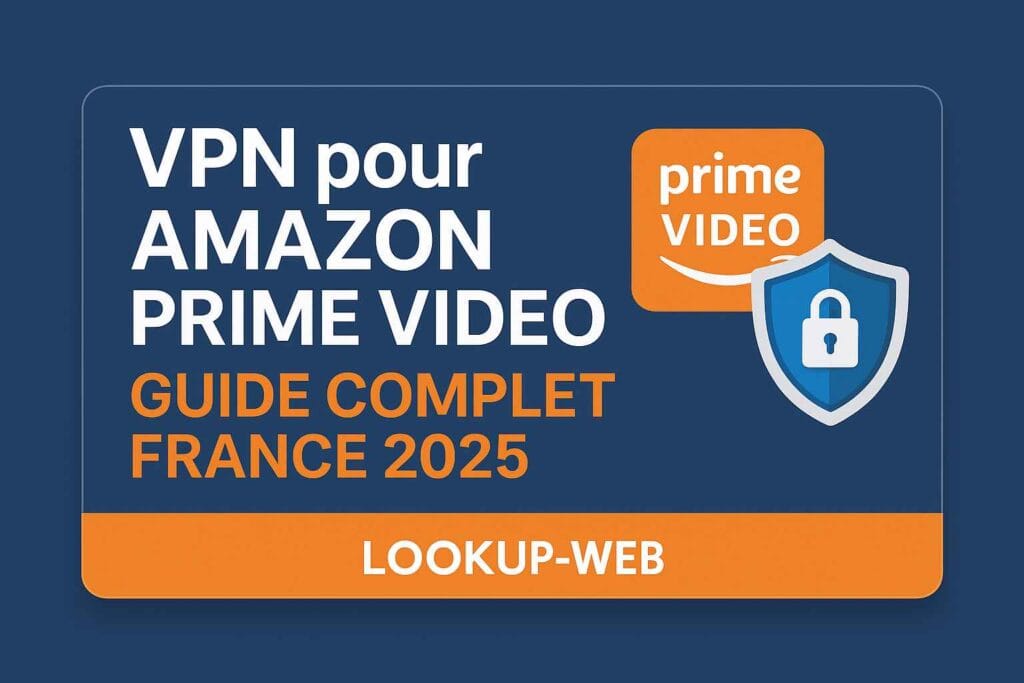 VPN Amazon Prime Video France